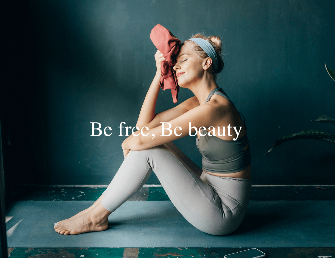 Be free, Be beauty